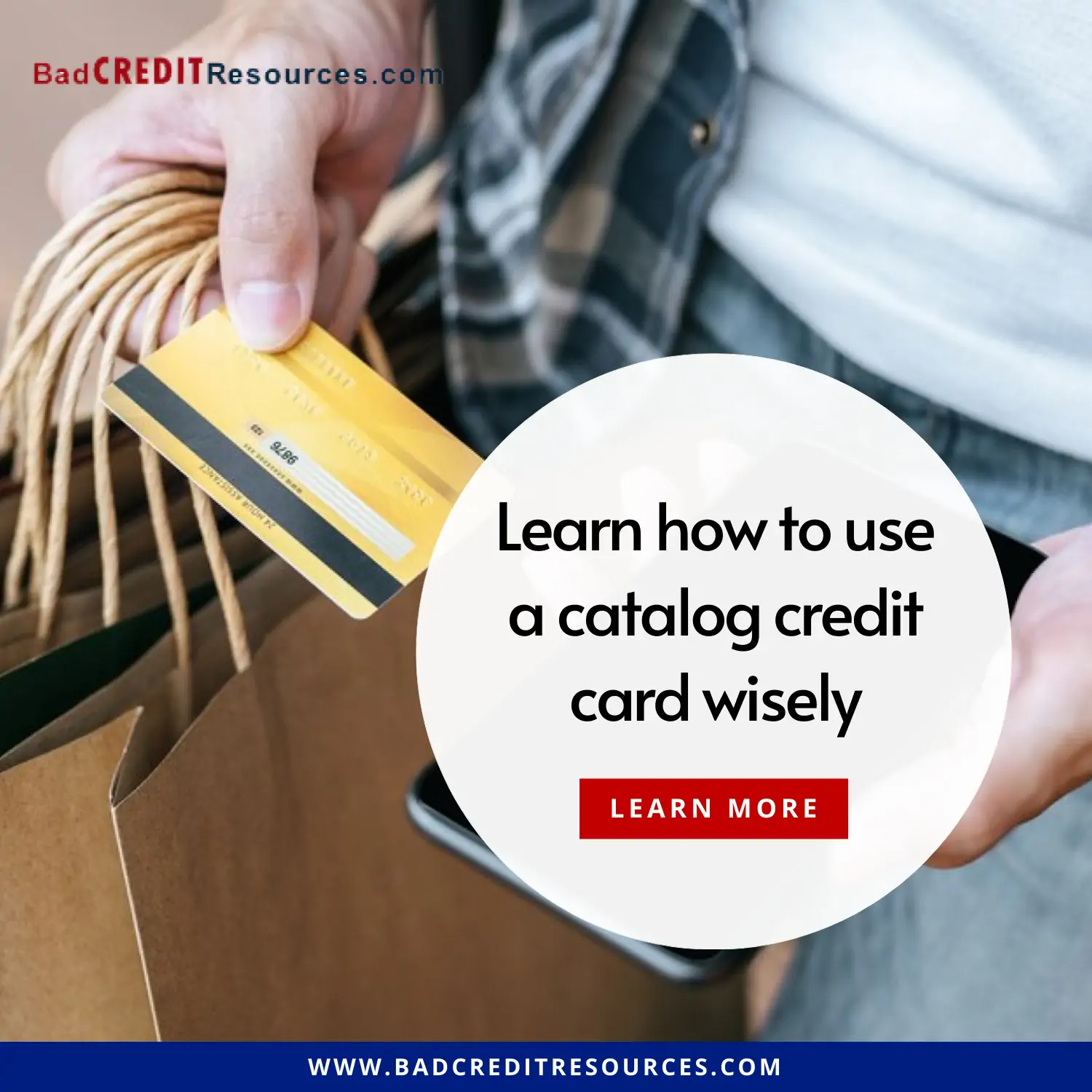 how to use a catalog credit card wisely